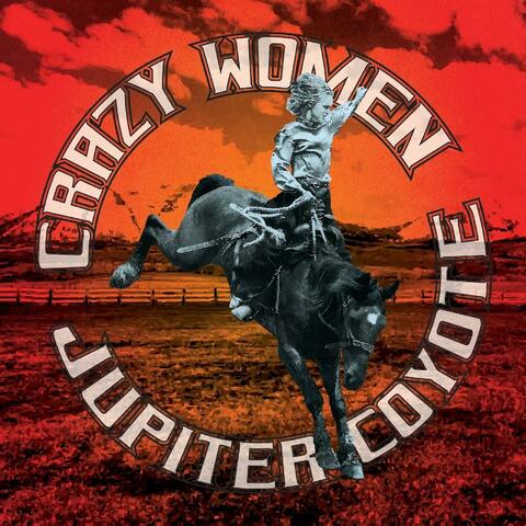Crazy Women