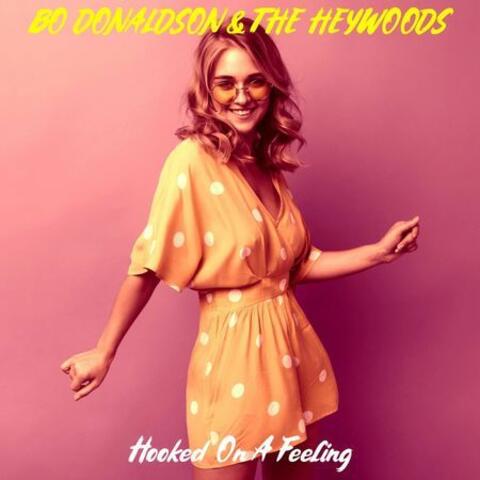 Hooked on a Feeling (Ooga Chaka Single Version)