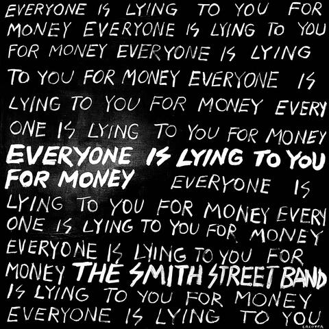 Everyone Is Lying To You For Money