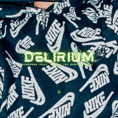 Delirium