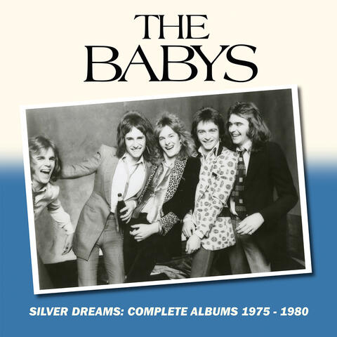 Silver Dreams: The Complete Albums 1975-1980