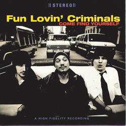 The Fun Lovin' Criminal