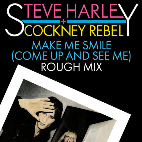Make Me Smile (Come Up And See Me)