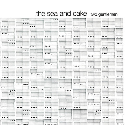 The Sea and Cake and Sam Prekop