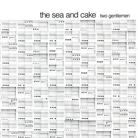 The Sea and Cake and Sam Prekop