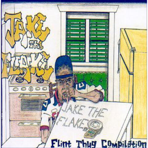 Jake the Flake & the Flint Thugs