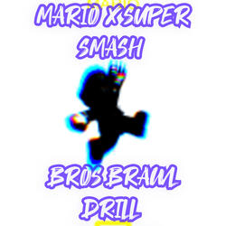 Mario VS Super Smash Brawl Drill
