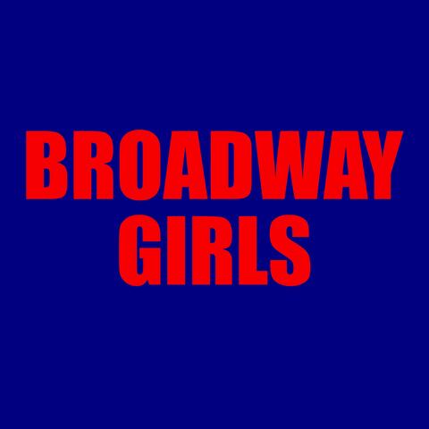 Broadway girls