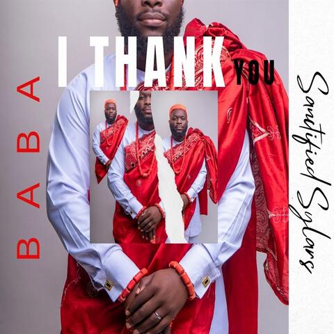 Baba I Thank You
