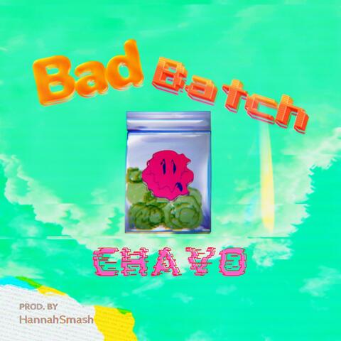Bad Batch