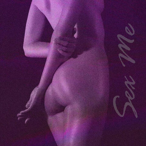 Sex Me