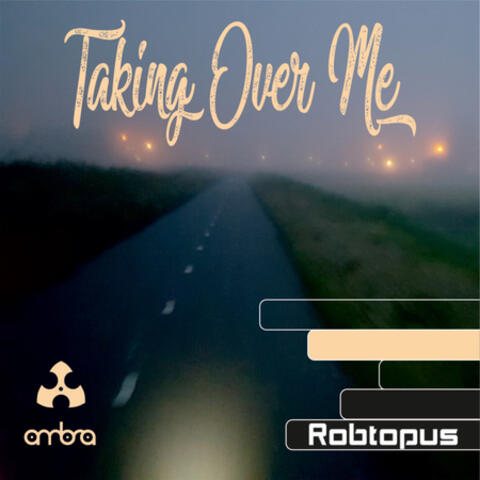 Taking Over Me EP