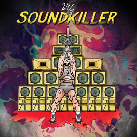 24/7 Soundkiller EP