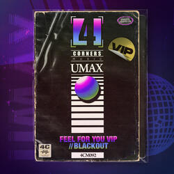 Feel For You (VIP)