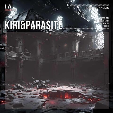 Kiri & Parasite Bloodline E.P