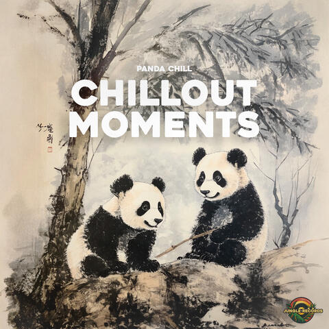 Chill Out Moments