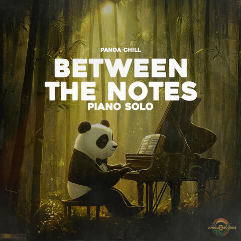 Between the Notes (Piano Solo)