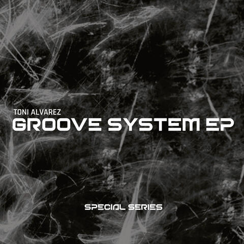 Groove System EP