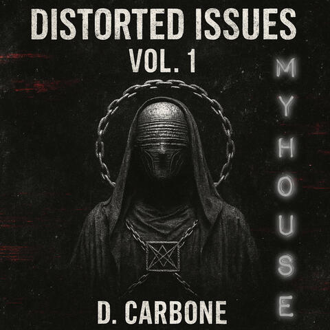 Distorted Issues Vol. 1