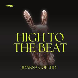 High To The Beat