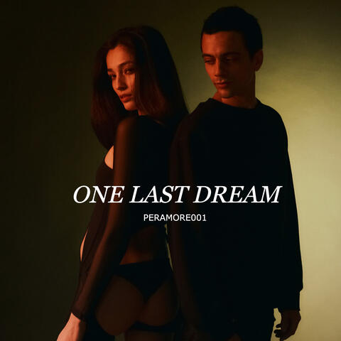 One Last Dream