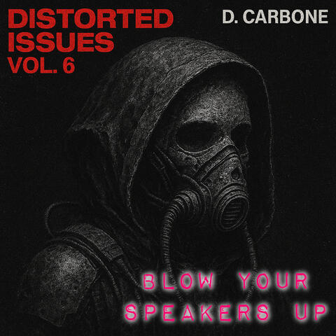 Distorted Issues Vol, 6