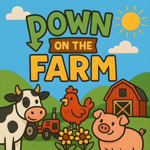 Down on the Farm