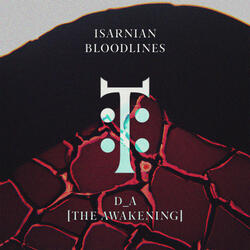 Isarnian Bloodlines [The Awakening]