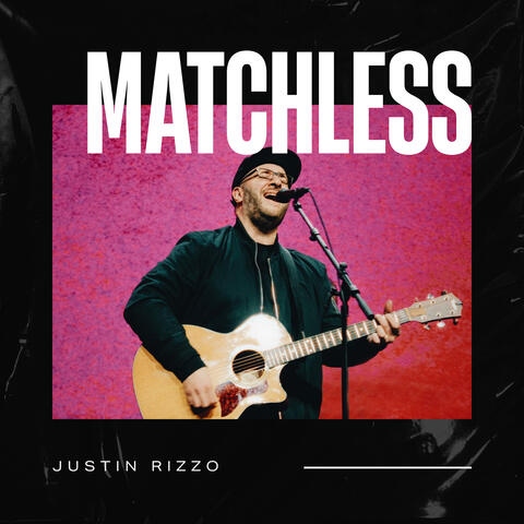 Matchless