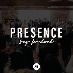 Presence