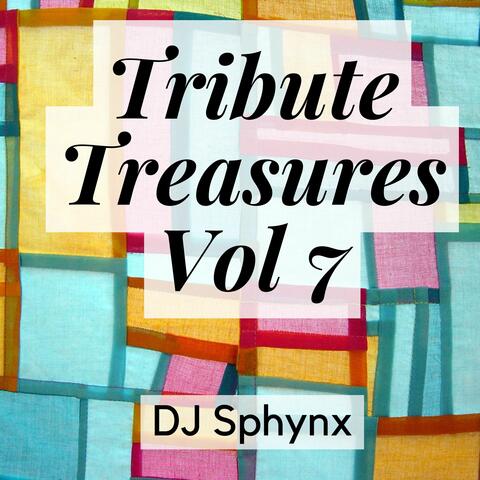 Tribute Treasures Vol 7