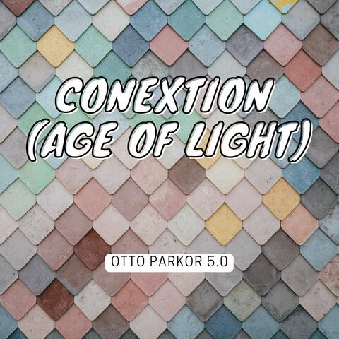 coNEXTion (Age of Light)
