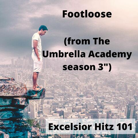 Footloose (from The Umbrella Academy season 3")