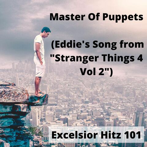 Master Of Puppets (Eddie's Song from "Stranger Things 4 Vol 2")