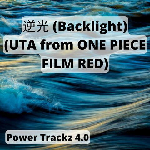 逆光 (Backlight) (UTA from ONE PIECE FILM RED)