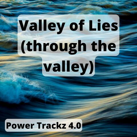 Valley of Lies (through the valley)