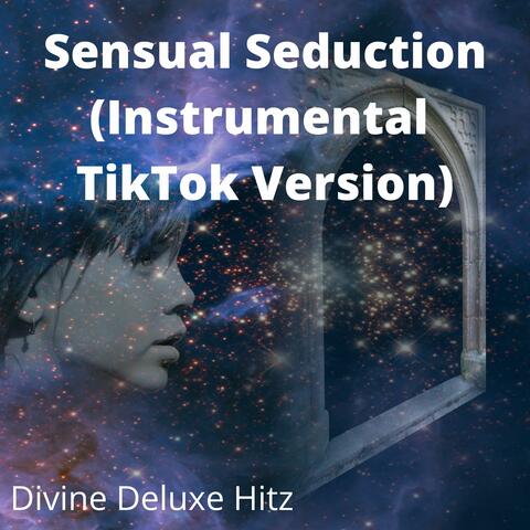 Sensual Seduction (Instrumental TikTok Version)
