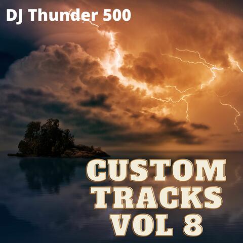 Custom Tracks Vol 8