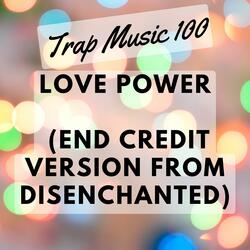 Love Power (End Credit Version from Disenchanted)
