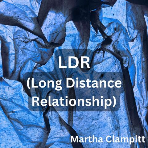 LDR (Long Distance Relationship)
