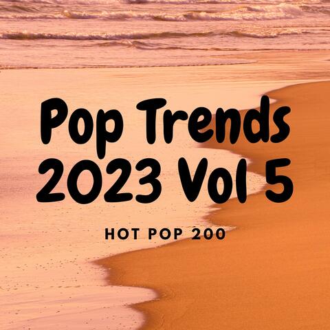 Pop Trends 2023 Vol 5