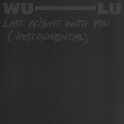 Last Night With You (Instrumental)