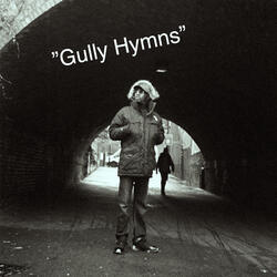 Gully Hymns