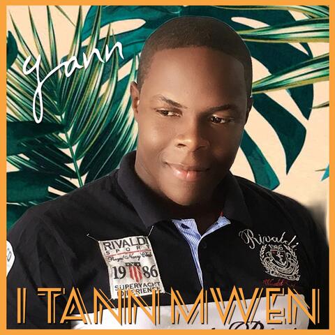 I Tann Mwen