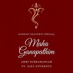 Maha Ganapathim
