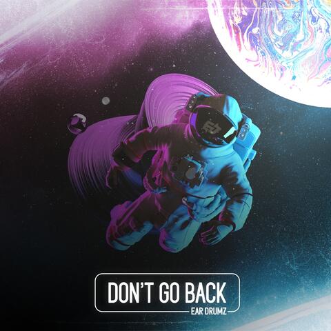 Don't Go Back