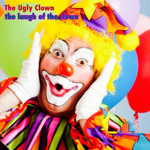 The laugh of the clown