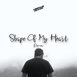 Shape Of My Heart