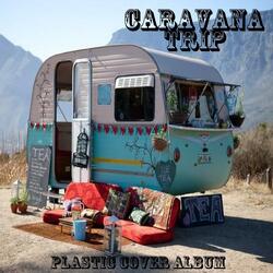 CARAVANA TRIP