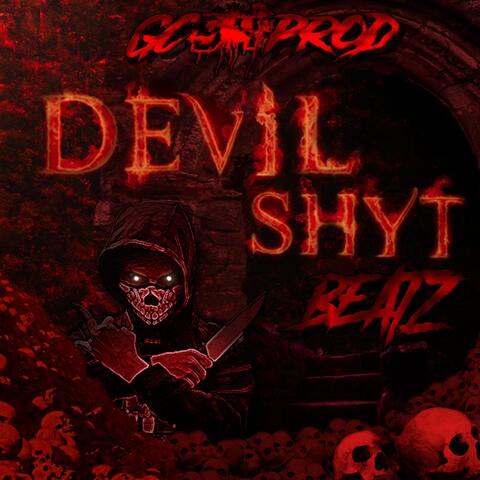 Devil Shyt Beatz